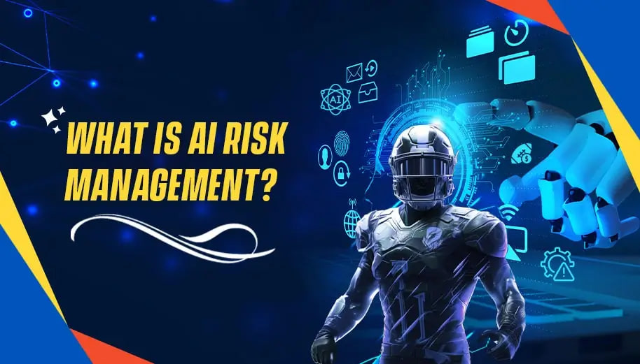 WHAT IS AI RISK MANAGEMENT? JiLi casino